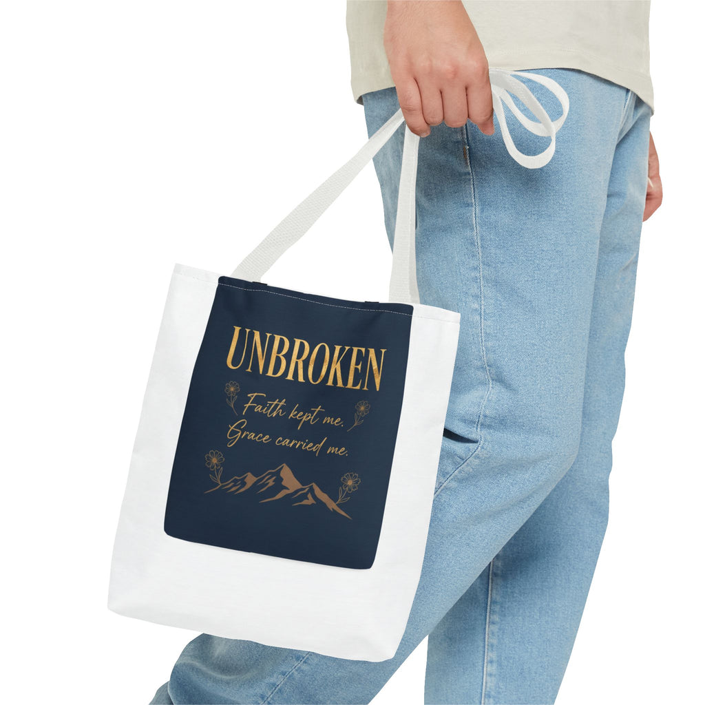 Unbroken Faith Tote Bag — Inspirational Christian Scripture Tote