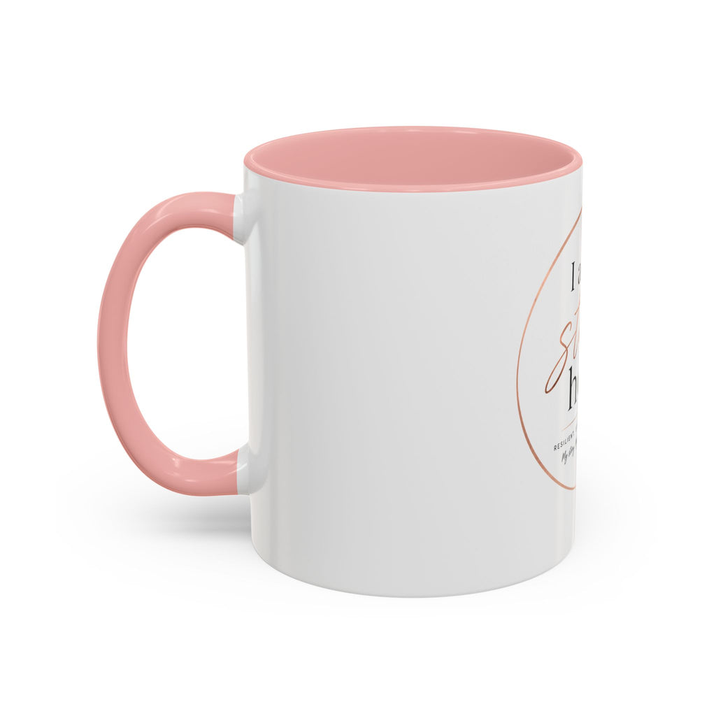 I Am Still Here Inspirational Coffee Mug — Resilience & Recovery Gift (11/15oz)