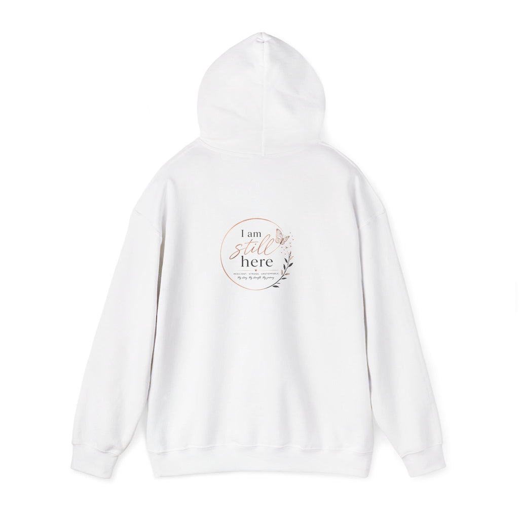 I Am Still Here hoodie - side view