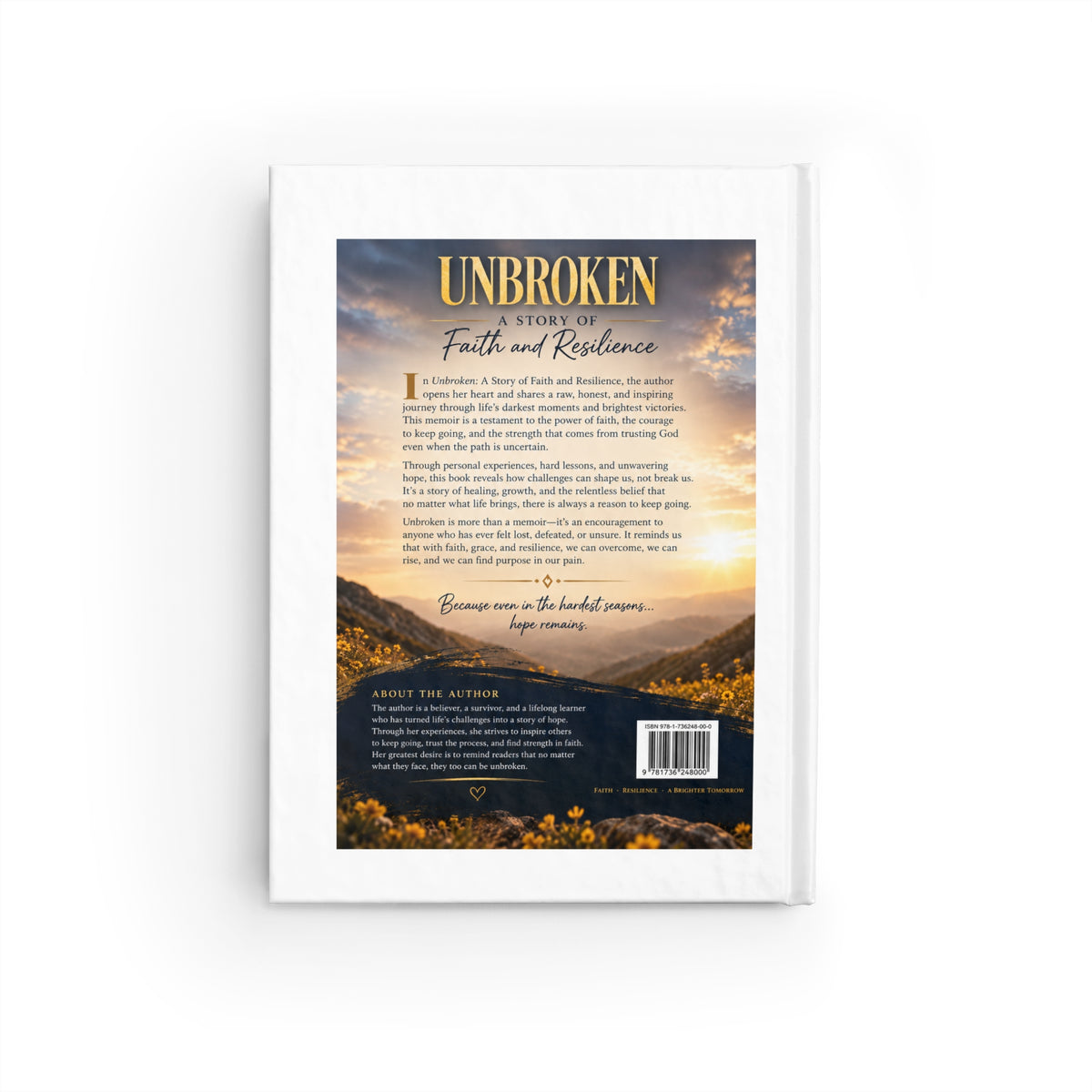 Unbroken Ruled Journal — Faith, Grace & Resilience Hardcover
