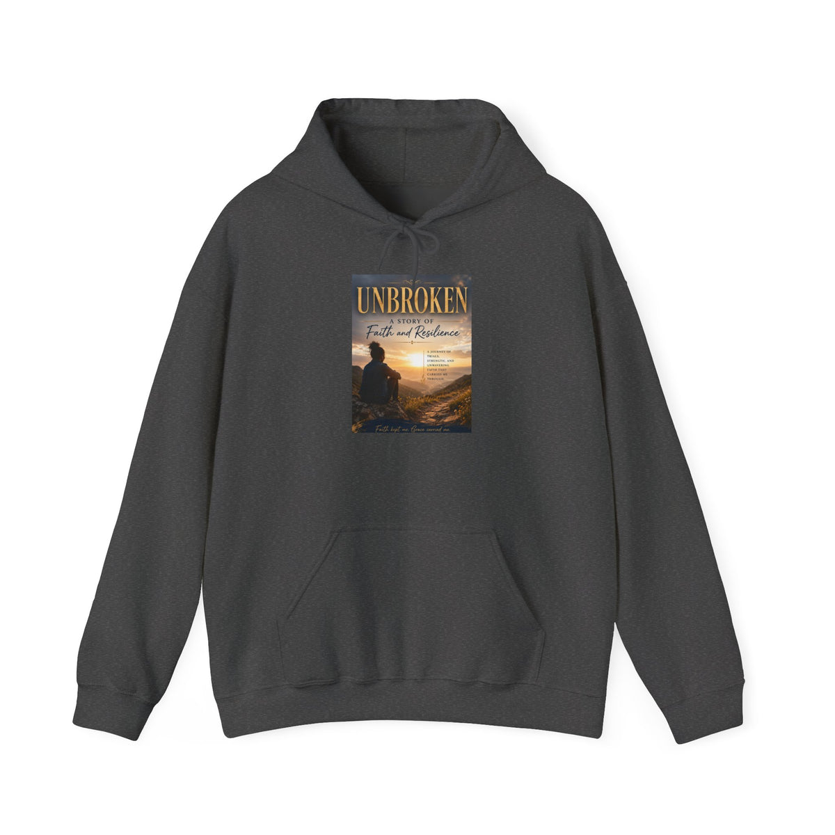 Unbroken Comfort Hoodie — 'I Am Still Here' Inspirational Pullover