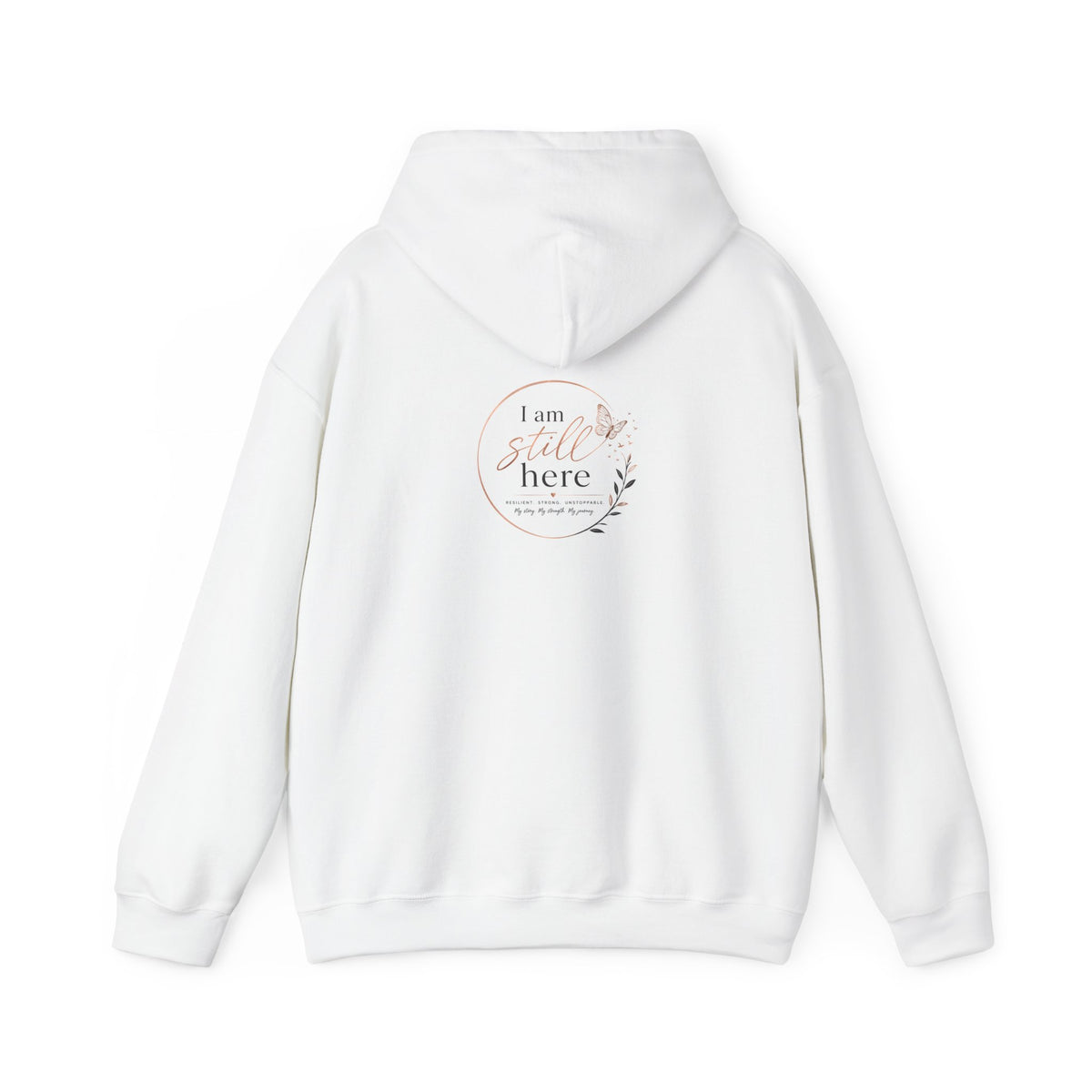 I Am Still Here hoodie - back view