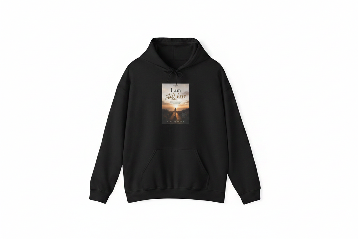I Am Still Here black hoodie